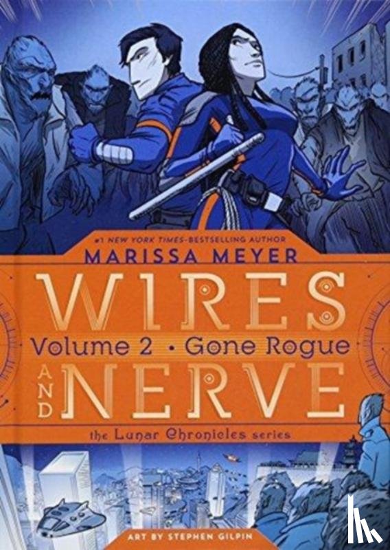 Meyer, Marissa - Wires and Nerve, Volume 2