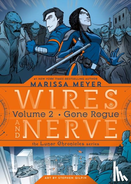 Meyer, Marissa - Wires and Nerve, Volume 2