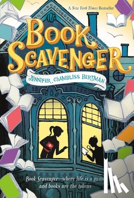 Bertman, Jennifer Chambliss - Book Scavenger