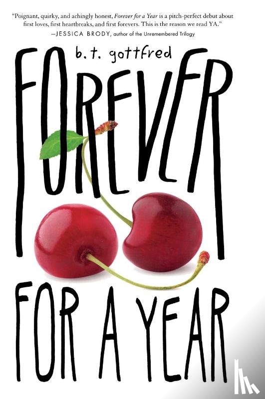 B. T. Gottfred - Forever for a Year