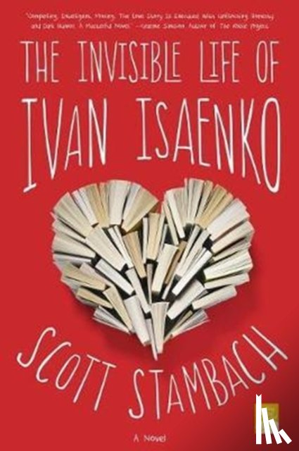 Scott Stambach - The Invisible Life of Ivan Isaenko