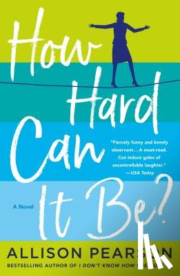 Pearson, Allison - How Hard Can It Be?