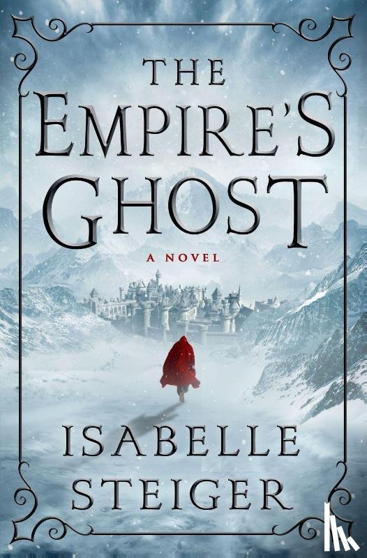 Steiger, Isabelle - The Empire's Ghost