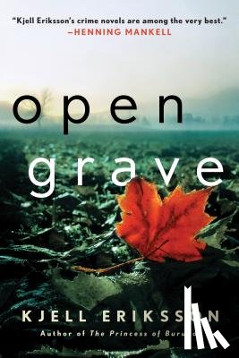 Eriksson, Kjell - Open Grave