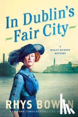 Bowen, Rhys - In Dublin's Fair City