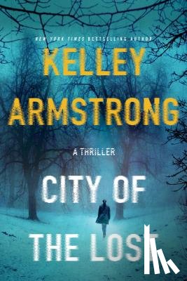 Armstrong, Kelley - City of the Lost