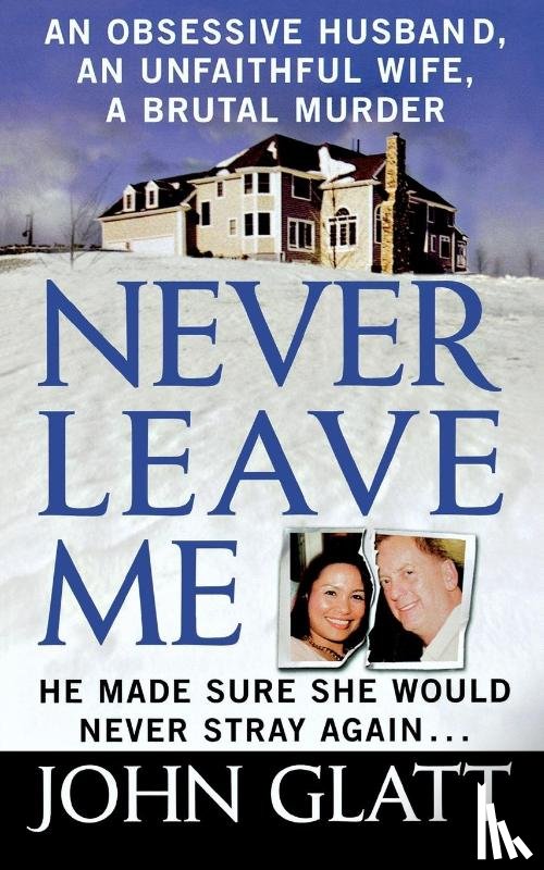Glatt, John - Never Leave Me