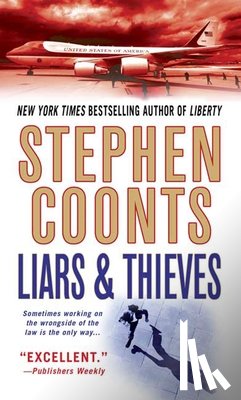 Coonts, Stephen - Liars & Thieves