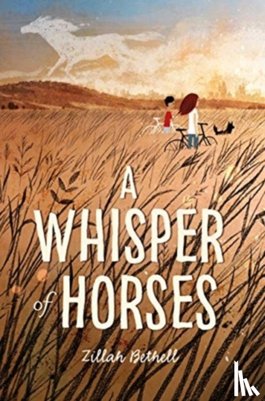 Bethell, Zillah - A Whisper of Horses
