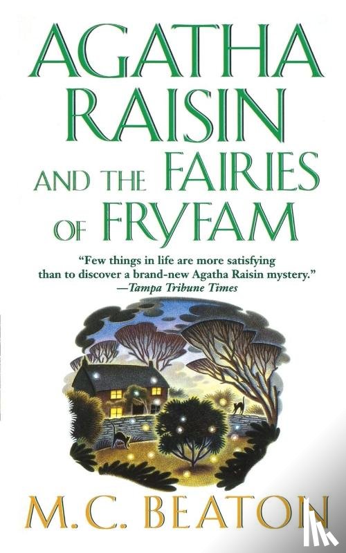 Beaton, M C - Agatha Raisin and the Fairies of Fryfam