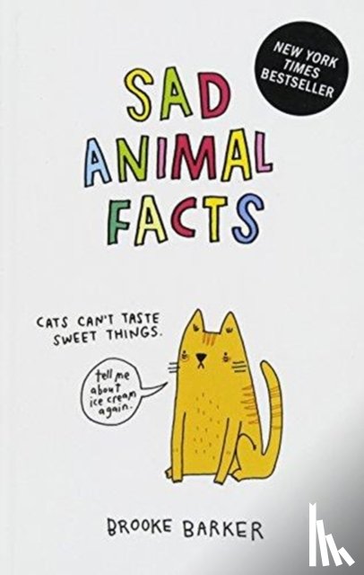 Barker, Brooke - Sad Animal Facts