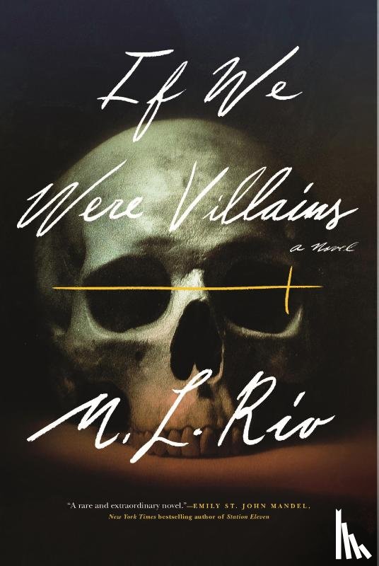 Rio, M L - Rio, M: If We Were Villains