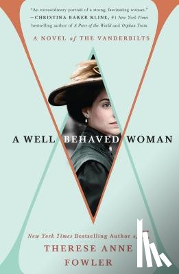 Fowler, Therese Anne - A Well-Behaved Woman