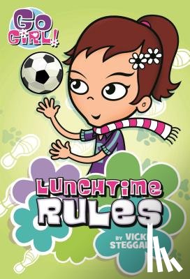 Steggall, Vicki - Lunchtime Rules