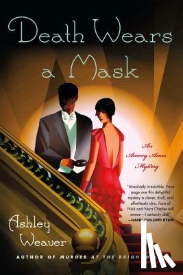 Weaver, Ashley - Death Wears a Mask