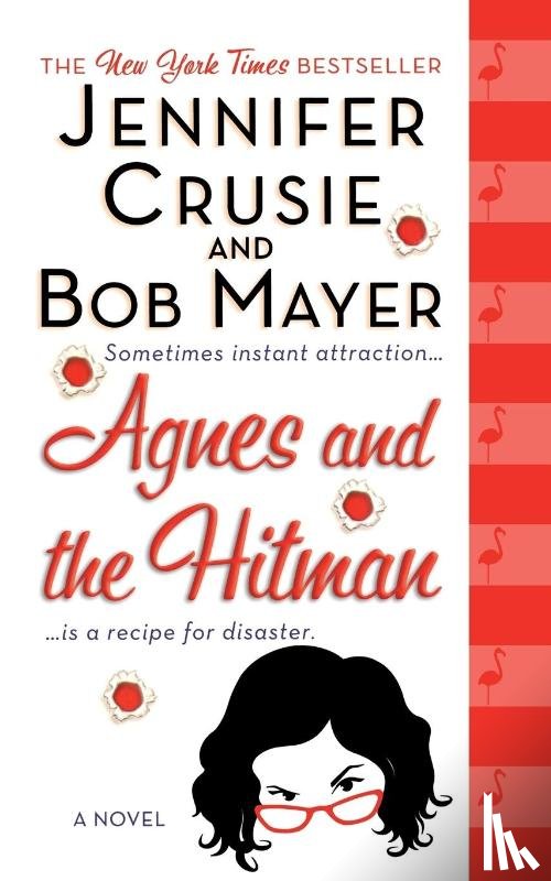 Crusie, Jennifer, Mayer, Bob - Agnes and the Hitman