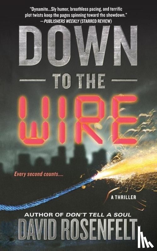 Rosenfelt, David - Down to the Wire