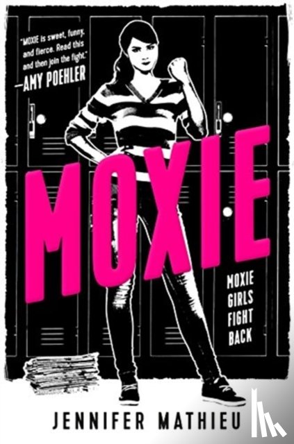 Mathieu, Jennifer - Moxie