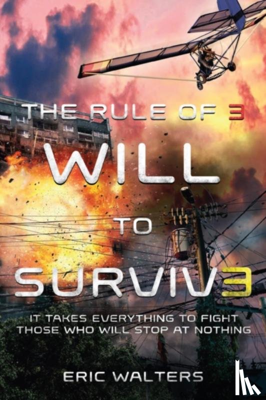 Walters, Eric - The Rule of Three: Will to Survive