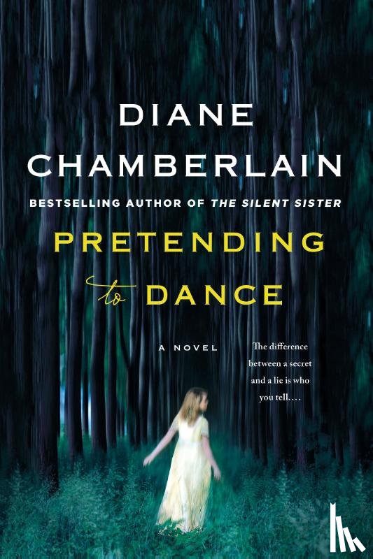 Chamberlain, Diane - Pretending to Dance
