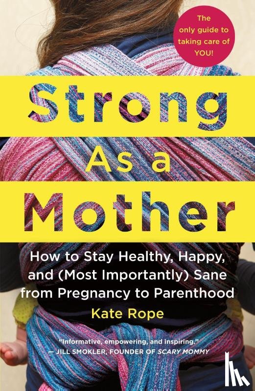 Rope, Kate - Strong As a Mother