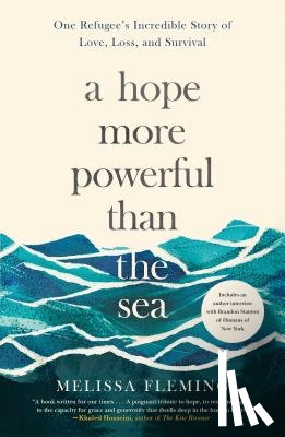 Fleming, Melissa - A Hope More Powerful Than the Sea
