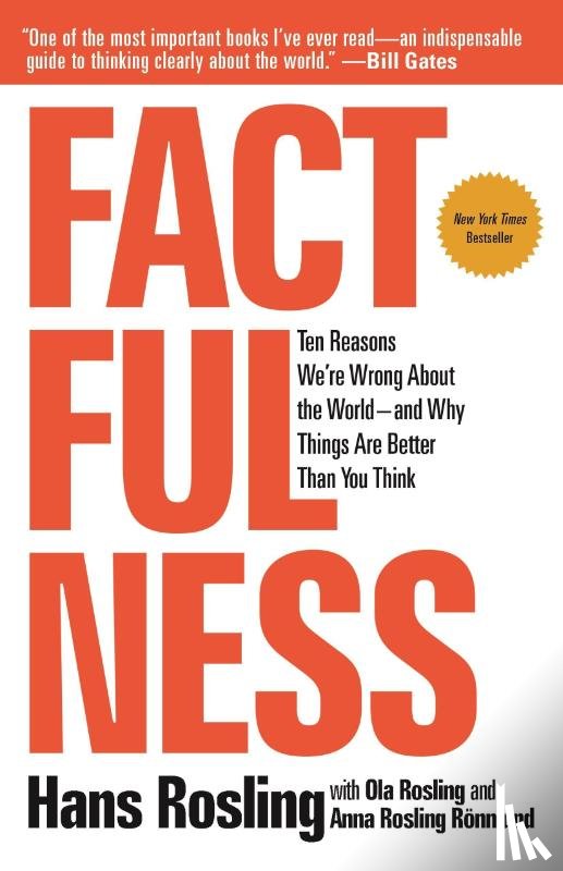 Rosling, Hans, Ronnlund, Anna Rosling, Rosling, Ola - Factfulness