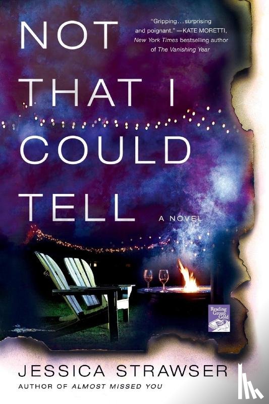 Strawser, Jessica - Not That I Could Tell