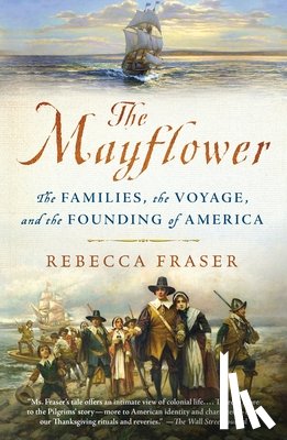 Fraser, Rebecca - The Mayflower