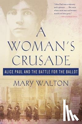 Walton, Mary - Woman's Crusade