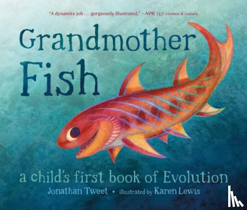 Tweet, Jonathan - Grandmother Fish