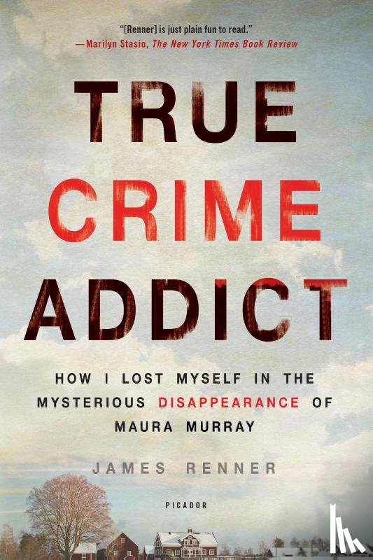 Renner, James - True Crime Addict