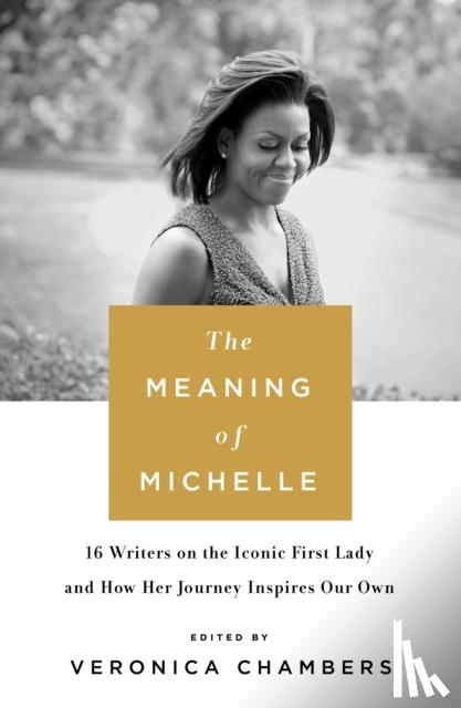 Chambers, Veronica - The Meaning of Michelle