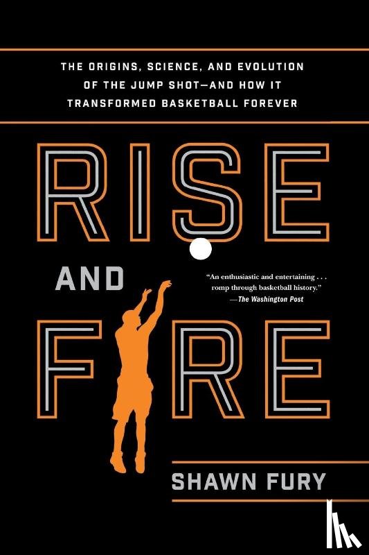 Fury, Shawn - Rise and Fire
