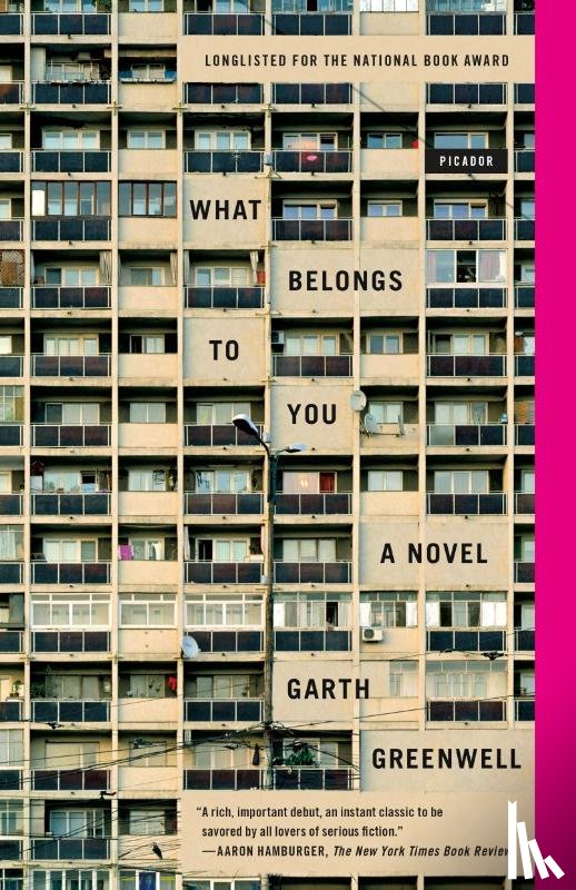Greenwell, Garth - What Belongs to You