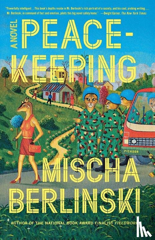 Berlinski, Mischa - Peacekeeping