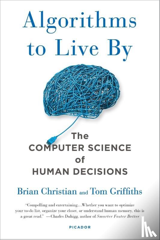 Christian, Brian, Griffiths, Tom - Algorithms to Live by