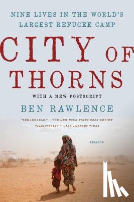 Rawlence, Ben - City of Thorns