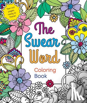 Caner, Hannah - The Swear Word Coloring Book