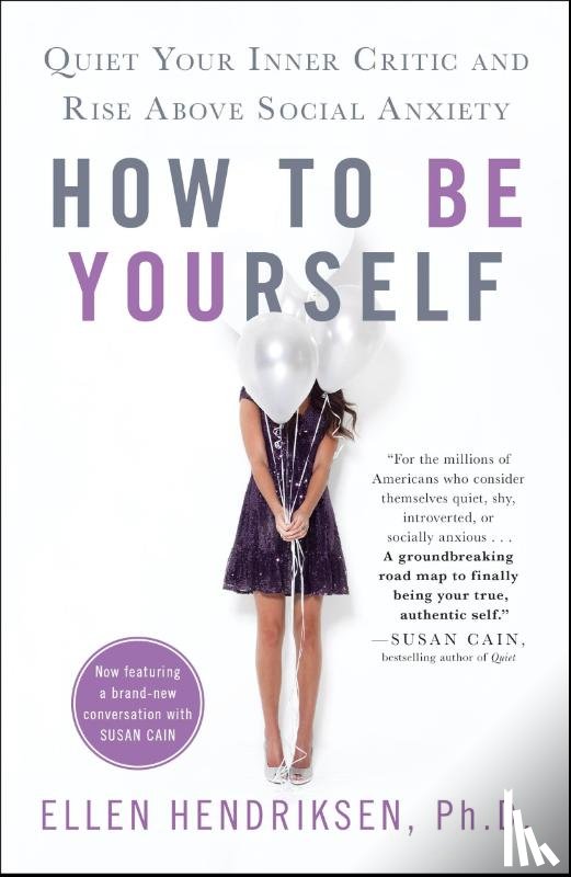 Hendriksen, Ellen - How to Be Yourself