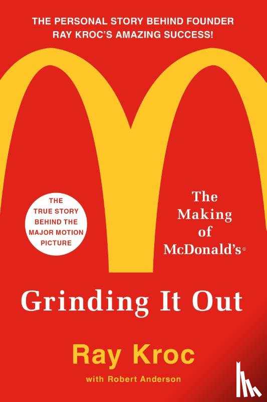 Kroc, Ray - Grinding It Out