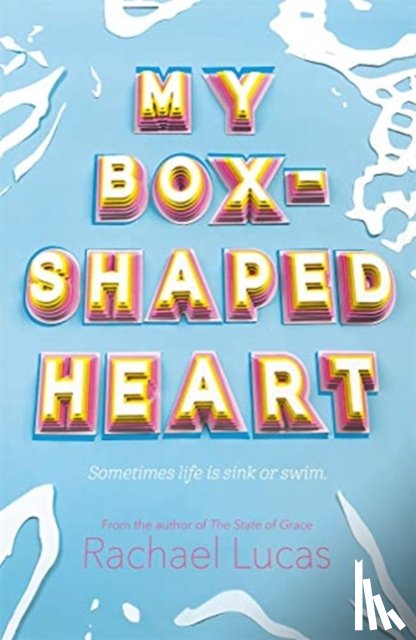 Lucas, Rachael - My Box-Shaped Heart