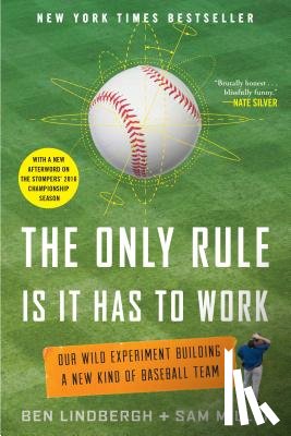 Miller, Ben Lindbergh - The Only Rule Is It Has to Work