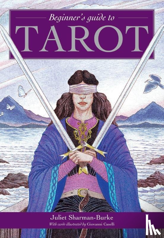 Sharman-Burke, Juliet - Beginner's Guide to Tarot