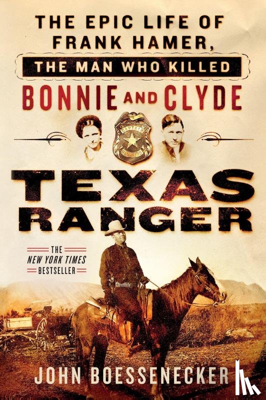 Boessenecker, John - Texas Ranger