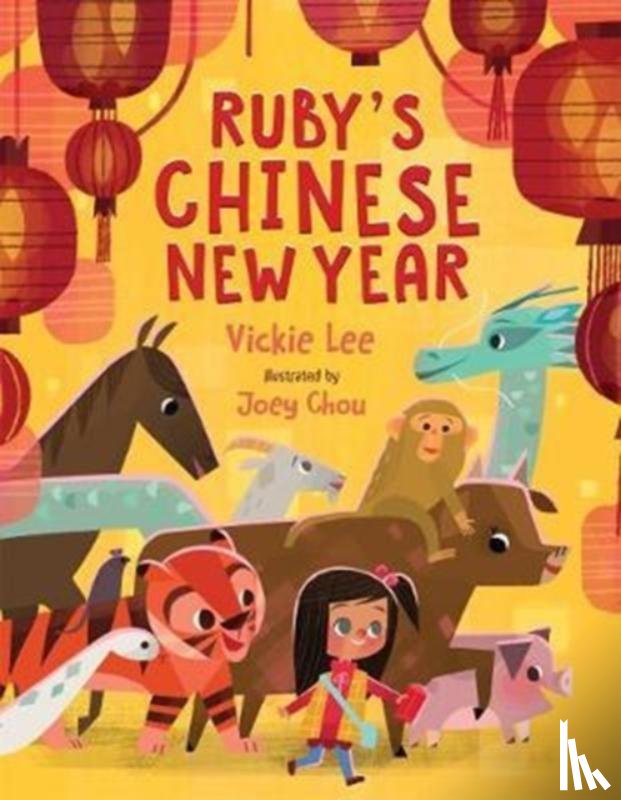 Lee, Vickie Y. - Ruby's Chinese New Year