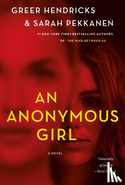 Hendricks, Greer, Pekkanen, Sarah - An Anonymous Girl