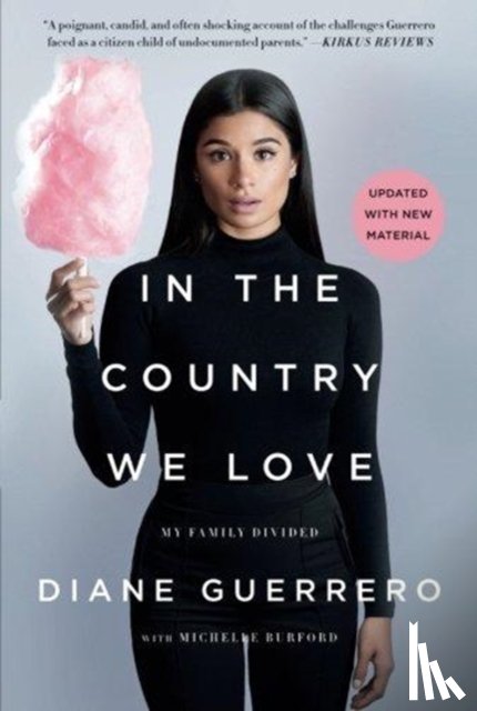 Guerrero, Diane - In the Country We Love