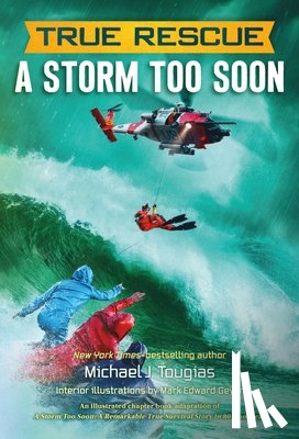 Tougias, Michael J. - True Rescue: A Storm Too Soon