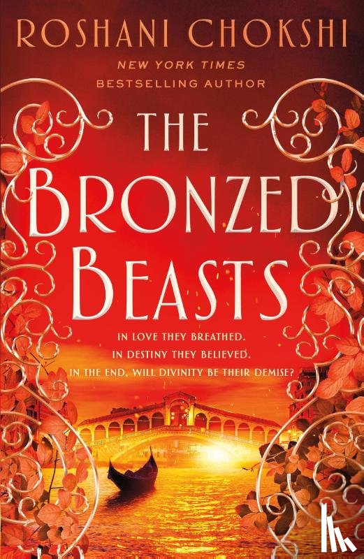 Chokshi, Roshani - The Bronzed Beasts